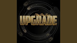 Upgrade [upl. by Thebazile457]