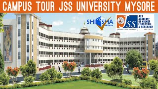 JSS Academy of Higher Education and Research Mysore  Campus Tour  Direct Admission Guidance [upl. by Llehsyar587]