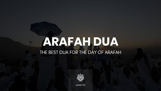 The best Dua for the Day of Arafah  Hajj 2020  Sheikh Yasser Al Dossary [upl. by Kemppe809]