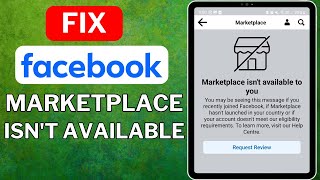 How to Fix Facebook Marketplace Isnt Available To You [upl. by Anecusa]