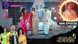 Ishq Ki Dastaan Naagmani  4 November 2023  Episode 438  Dangal TV [upl. by Oretos811]