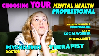 Psychiatrist Therapist Social Worker LCSW Psychologist Who Should You See [upl. by Artur]