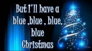 Elvis Presley Blue Christmas lyrics [upl. by Alejandra255]