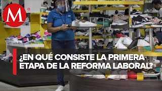 Todo lo que tienes que saber de la Reforma laboral en México [upl. by Ssalguod]