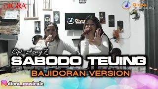 SABODO TEUING AZMY Z COVERBAJIDORAN VERSIONDIORA MUSICALE [upl. by Irb]