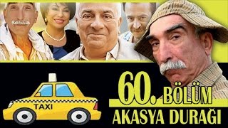 AKASYA DURAĞI 60 BÖLÜM [upl. by Enier]