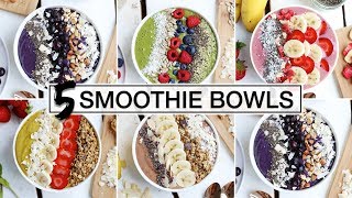 5 MustTry SMOOTHIE BOWLS  HEALTHY  DELICIOUS [upl. by Kai]