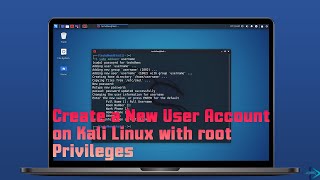 How to Create a New User Account on Kali Linux with root Privileges  Kali Linux 20212 [upl. by Nrevel]