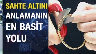 İşte uzmanından sahte altını anlamanın en basit yolu [upl. by Chally]