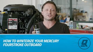 How to Winterize Your Mercury FourStroke Outboard [upl. by Hilaire]