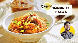 Immunity Halwa amp Pickle  सेहतमंद हलवा  Healthy dessert  Chef Ranveer Brar [upl. by Pierro]