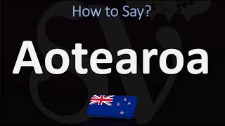 How to Pronounce Aotearoa NEW ZEALAND MAORI [upl. by Mabelle]