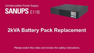 SANUPS E11B  2kVA Battery Pack Replacement [upl. by Ofloda]