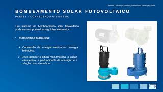 WEG Solar – Conhecendo o Sistema de Bombeamento Solar Drive [upl. by Gurtner20]