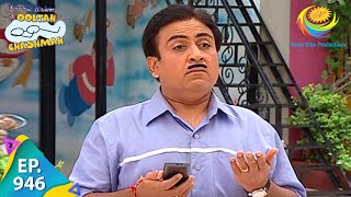 Taarak Mehta Ka Ooltah Chashmah  Episode 946  Full Episode [upl. by Akihsal824]