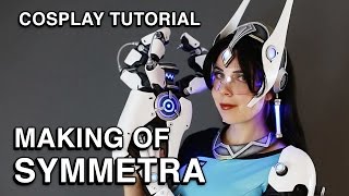 Overwatch Symmetra Cosplay  Making Of [upl. by Fondea3]