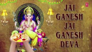 Ganesh Aarti JAI GANESH DEVA by Anuradha Paudwal I Full Audio Song [upl. by Holms]