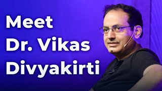 Meet Dr Vikas Divyakirti  Episode 50 [upl. by Janice]