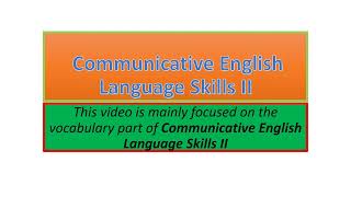 Communicative English Language Skills II vocabulary part one [upl. by Winthrop]