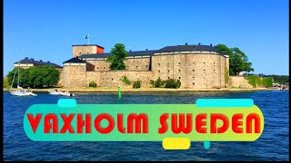 Vaxholm Sweden 4K UHD [upl. by Ethe]