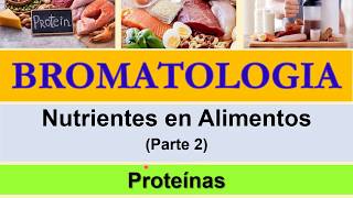 BROMATOLOGIA Proteinas en alimentos [upl. by Megan562]