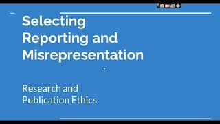 Selective Reporting and Misrepresentation of data Research and Publication ethics Phd coursework [upl. by Pelagia]