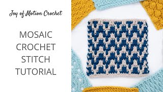 Mosaic Crochet Stitch Tutorial [upl. by Daisey]