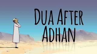 Dua After Adhan [upl. by Saraann]