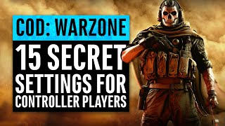 Warzone  15 Secret Settings for Controller Players PS4 amp Xbox One  Call of Duty Modern Warfare [upl. by Edrahc]