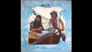 Messina and Loggins  Full Sail Full Album [upl. by Nolad]