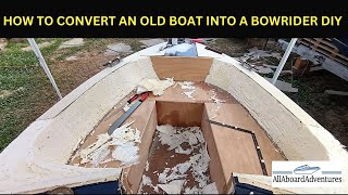 Boat conversion into Bowrider [upl. by Zzahc]