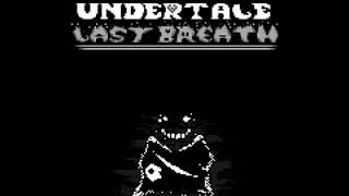 Undertale Last Breath  Phase 100  MEGALOVANIA [upl. by Hurlbut]