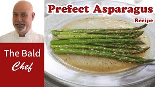 Perfect Asparagus Recipe [upl. by Avrit915]