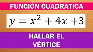 HALLAR EL VÉRTICE  FUNCIÓN CUADRÁTICA [upl. by Arammahs]