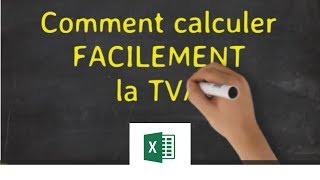 EXCEL  CALCULEZ FACILEMENT LA TVA [upl. by Kubiak907]