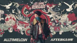 All Time Low Afterglow Official Audio [upl. by Aiynot]