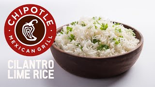 Chipotles Official Cilantro Lime Rice Recipe [upl. by Caffrey]