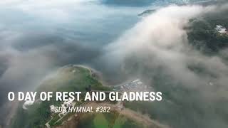 O Day of Rest and Gladness SDA Hymnal 382 [upl. by Dasya692]