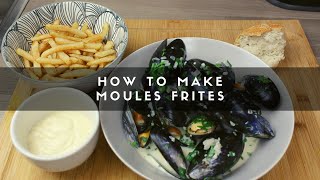 How to Make MoulesFrites [upl. by Allina393]