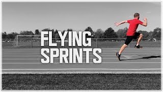 Flying Sprints Flying Start  Sprint Float  Speed Training [upl. by Airdnaz]