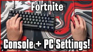 Ultimate Keyboard and Mouse Settings  Sensitivity Keybinds amp More Fortnite PCConsole [upl. by Betthel791]