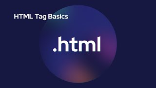 HTML Tag Basics [upl. by Dnaleel]