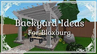 Bloxburg Ideas for your Backyard [upl. by Adamson187]