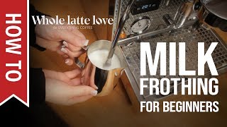 How To Milk Frothing for Beginners 5 Tips [upl. by Areit]