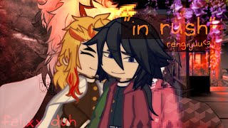 ☆ in rush ☆  rengiyuu fluff [upl. by Earej]