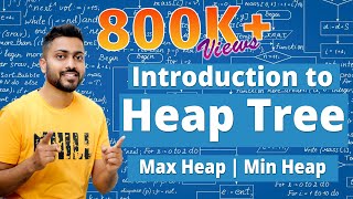 L38 Introduction to Heap Tree with examples  Max Min Heap [upl. by Magdalena89]