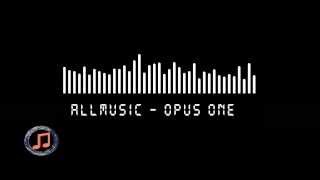 The Best Music of the World  quotOpus Onequot  Allmusic [upl. by Nnylylloh]