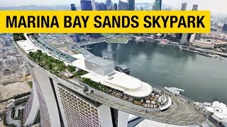 The Ultimate Sky High Experience Marina Bay Sands SkyPark Observation Deck [upl. by Ojyram]