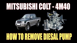 HOW TO REMOVE DIESAL PUMP  MITSUBISHI L200  4M40 [upl. by Ardnad828]