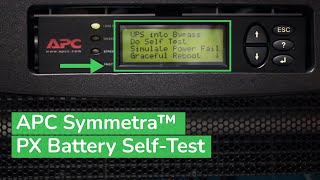 Initiating amp Monitoring a Battery SelfTest on APC Symmetra™ PX 1080kW  Schneider Electric Support [upl. by Aimej]